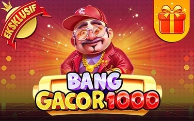 Bang Gacor 1000